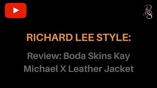 Review Boda Skins Kay Michael X Leather Jacket [upl. by Eelnyl]