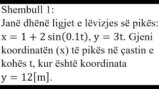 Detyra 1  Kinematikë Kinematika e pikës [upl. by Delahk753]