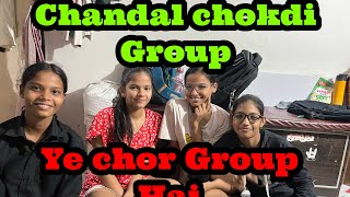 ￼Chandal chokdi chor group 🤣😂🤣😲 [upl. by Nyltyak]