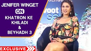 Jennifer Winget On Khatron Ke Khiladi And Beyhadh 3  Exclusive Interview [upl. by Ahsiekam]