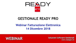 Webinar Fatturazione elettronica del 14 Dicembre 2018 [upl. by Tillio377]