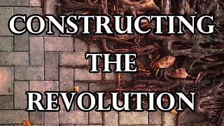 How do you build an anarchist revolution  Constructing the Revolution [upl. by Shepherd293]