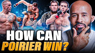 quotHow Can Poirier Winquot  DUSTIN POIRIER vs KHABIB VOID BREAKDOWN [upl. by Gainer988]