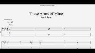 Sam amp Dave  These Arms of Mine bass tab [upl. by Ahsyak121]