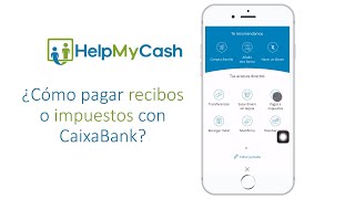 CaixaBank  ¿Cómo pagar recibos o impuestos desde la app [upl. by Ahtabbat356]