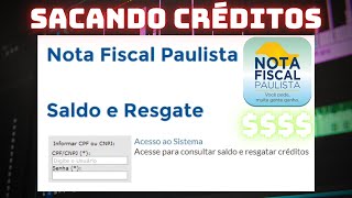 SACANDO MEUS CRÉDITOS DA NOTA FISCAL PAULISTA 2024 [upl. by Noirred]