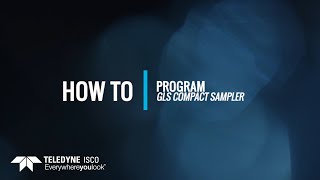 Teledyne ISCO GLS Sampler How to Program Video [upl. by Euqinomahs]