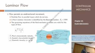 Continuum Mechanics – Ch10  Lecture 13 – Laminar and Turbulent Flows [upl. by Ardnos]