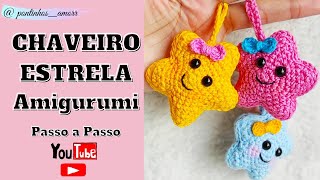 COMO FAZER CHAVEIRO ESTRELA DE CROCHÊ EM AMIGURUMI  Passo a Passo para Iniciantes [upl. by Ladew89]