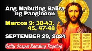 Sunday Gospel Reading Tagalog September 29 2024 Linggo Ang Mabuting Balita ng Panginoon [upl. by Aciretnahs891]