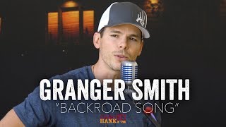 Granger Smith  Backroad Song Acoustic [upl. by Pas]