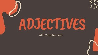 Adjectives and Types of Adjectives [upl. by Sib]