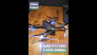 SJRC F11 PRO INDOOR Short [upl. by Nodrog]