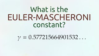 What is the EulerMascheroni constant [upl. by Eiblehs]