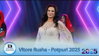 Vitore Rusha  Potpuri 2025 Geuzar 2025 [upl. by Enidlareg]