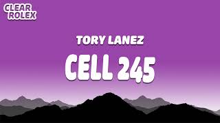 Tory Lanez  Cell 245 [upl. by Nichol232]