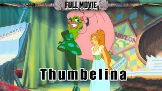 Thumbelina English Full Movie Animation Adventure Family 1080pFH [upl. by Consuela]