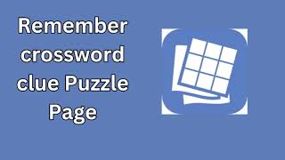 Remember crossword clue Puzzle Page [upl. by Arotal]