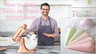 How to Make Swiss Meringue Buttercream [upl. by Alyt949]