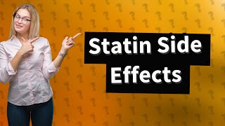 What are the bad experiences of statins [upl. by Suoicerpal]