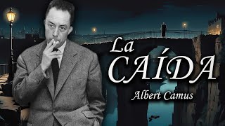 La Caída  Albert Camus Audiolibro Completo en Español [upl. by Cohby]