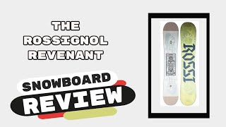 The 2022 Rossignol Revenant Snowboard Review [upl. by Anej666]