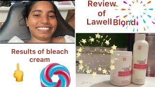 Lawell blond cream results of bleach cream face bleach [upl. by Drud]