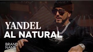 AL NATURAL  YANDEL ft tego calderon [upl. by Lyrahs524]