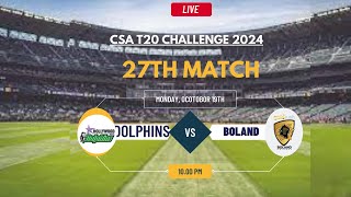 Dolphins vs Boland T20 Match Live CSA T20 Challenge 202425 [upl. by Olegna771]