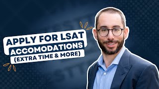 Apply for LSAT Accommodations Extra Time amp More [upl. by Egag]