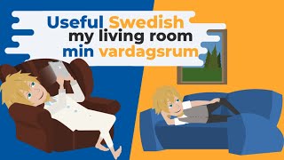 Learn Useful Swedish Mitt vardagsrum  My living room [upl. by Siravat315]