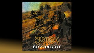 CENTINEX  Bloodhunt 1999 full EP [upl. by Cristy]