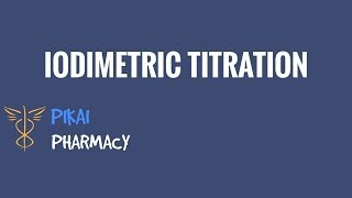 IODIMETRIC TITRATION  REDOX TITRATION [upl. by Garwin]