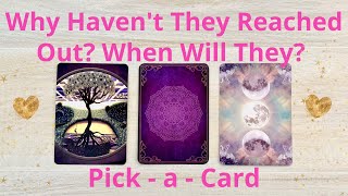 ☎️WHY YOU HAVENT HEARD FROM THEM 💌 PICK A CARD 💝 LOVE TAROT READING 💞 TWIN FLAMES 👫 SOULMATES [upl. by Oluap]