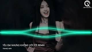 TỪNG NGÀY CỨ THẾ ANH VẪN LẶNG THINH  YÊU EM NHƯNG KHÔNG VỚI TỚI x VỞ KỊCH CỦA EM REMIX TIKTOK [upl. by Margery191]