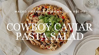 Cowboy Caviar Pasta Salad  Everyday Dishes [upl. by Tamiko]