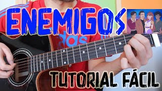 Cómo tocar quotEnemigosquot Aitana amp Reik en Guitarra TUTORIAL FÁCIL [upl. by Eelaras]