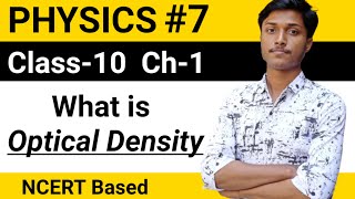 Physics class10 Part7  What is optical density By satyam sir [upl. by Charry]