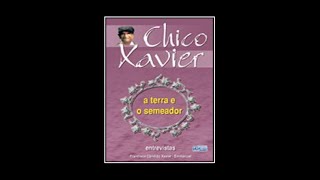 140 A terra e o semeador 1975 Cornélio Pires Chico Xavier [upl. by Retrac107]