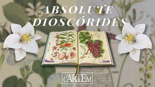 Absolute Dioscórides un tesoro de historia médica y botánica [upl. by Ttergram]