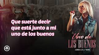 Adriana Rios  Uno De Los Buenos Video Lyric [upl. by Bland]