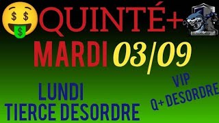 PRONOSTIC PMU QUINTE DU JOUR MARDI 3 SEPTEMBRE 2024 [upl. by Navi194]