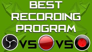 BEST RECORDING PROGRAM Mirillis Action vs Bandicam vs OBS [upl. by Dace458]