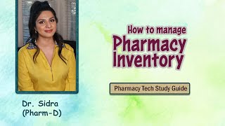 How to manage pharmacy inventory  Pharmacy inventory management  Pharmacy tech study guide [upl. by Vevay890]