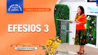 Efesios 3 El misterio de Cristo Hna María Luisa Piraquive 5 de diciembre de 2021 IDMJI [upl. by Llorrad]