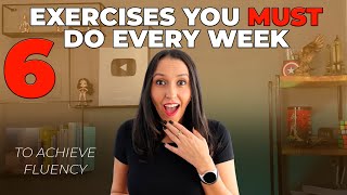 The 6 Exercises You Must Do Every Week to Achieve English Fluency [upl. by Aihsein453]