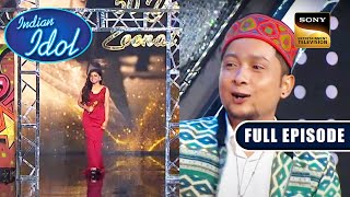 Arunita को नए Look में देखने के लिए Pawandeep हुआ उतावला  Indian Idol S 12  Full Episode [upl. by Llerruj506]