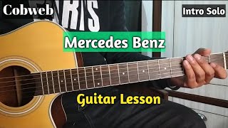 Mercedes Benz  Cobweb  Guitar Lesson  Intro Solo [upl. by Aissilem]