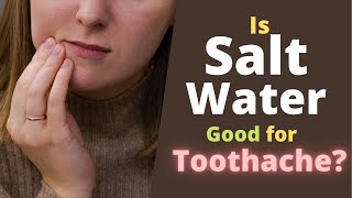 Salt Water Rinse for Toothache  Get Rid of Tooth Pain [upl. by Aronoel]