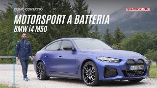 BMW i4 M50 la prima elettrica del reparto Motorsport [upl. by Nitsraek104]